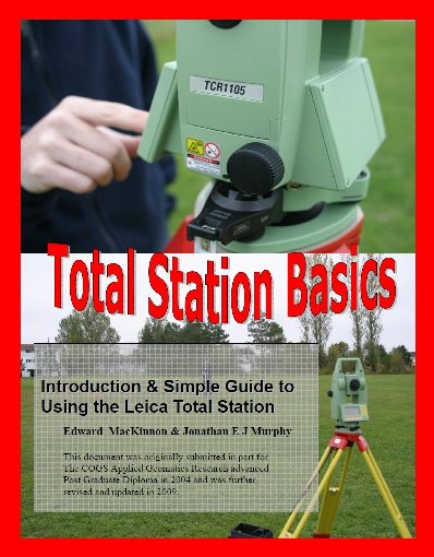 Total Station basics - An Introduction & Simple Guide to Using the Leica Total Station